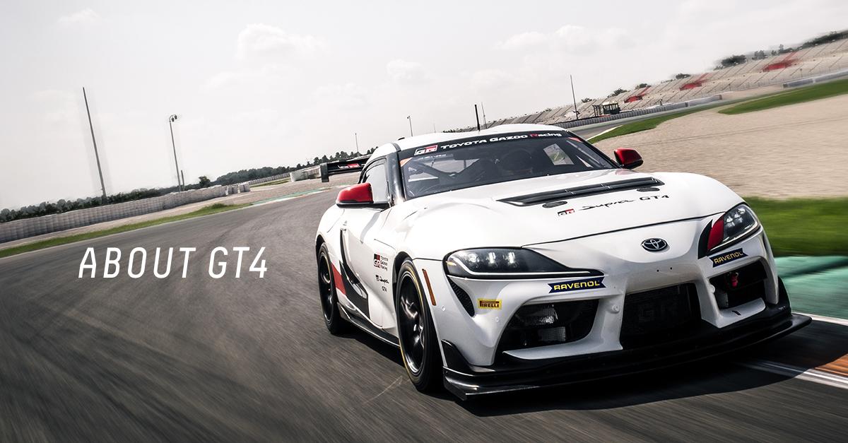 ABOUT GT4 GT4 TOYOTA GAZOO Racing