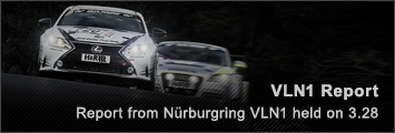 Report from Nürburgring VLN1 held on 3.28