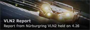 Report from Nürburgring VLN2 held on 4.26