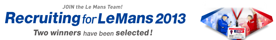 JOIN the Le Mans Team! Recruiting for Le Mans 2013