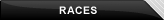 RACES