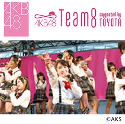 TOYOTA GAZOO Racing Stage① AKB48 Team 8 LIVE