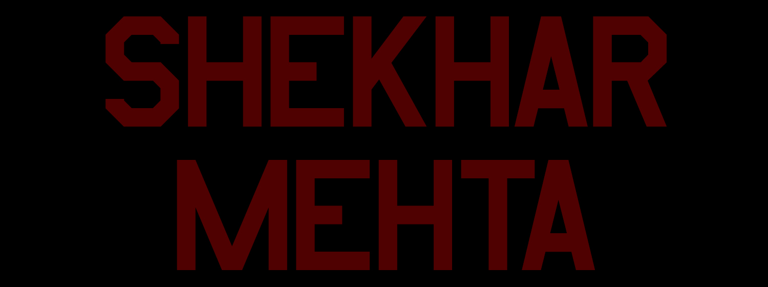 SHEKHAR MEHTA
