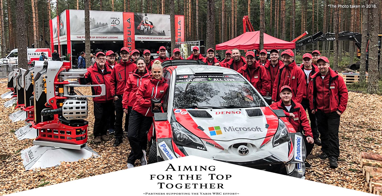 Showing off "forestry technology" through rallying in the forest - NISULA FOREST OY - | Aiming for the top together ~ Partners supporting the Yaris WRC effort ~
