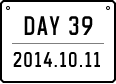 day 39 2014.10.11