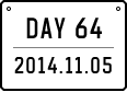 day 64 2014.11.05
